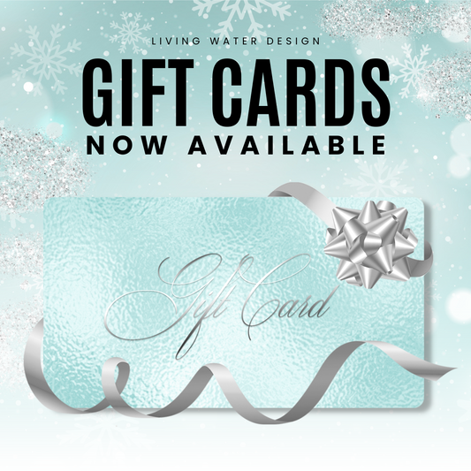 Living Water Design Gift Card